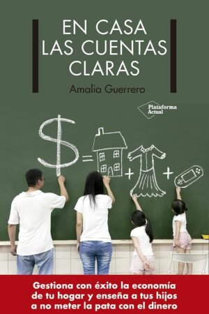 En casa las cuentas claras de Amalia Guerrero