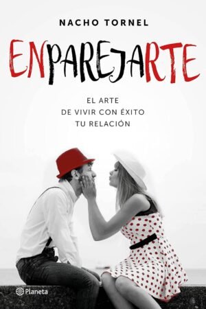 Enparejarte de Nacho Tornel