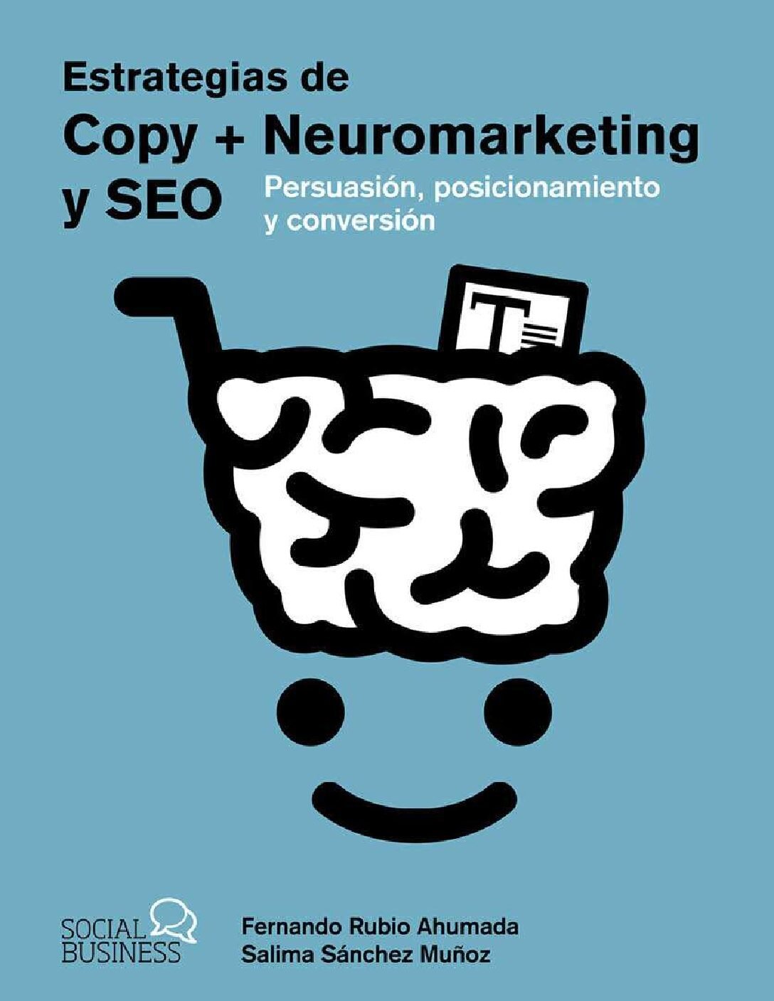 Estrategias de Copy + Neuromark y SEO de Fernando Rubio Ahumada