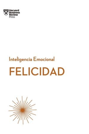 Felicidad de Harvard Business Review