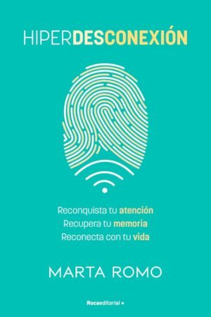 Hiperdesconexión de Marta Romo