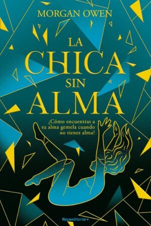La chica sin alma de Morgan Owen