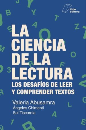 La ciencia de la lectura de Valeria Abusamra