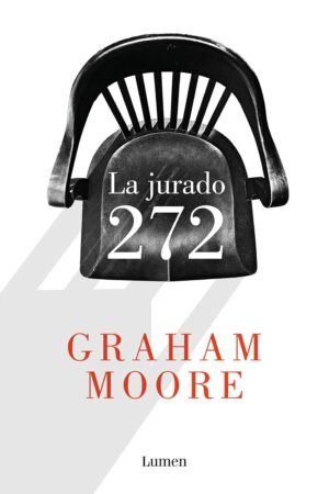 La jurado 272 de Graham Moore