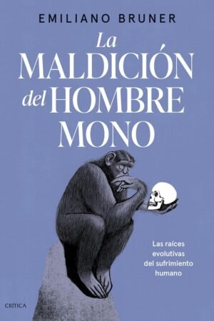 La maldición del hombre mono de Emiliano Bruner