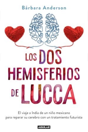 Los dos hemisferios de Lucca de Barbara Anderson