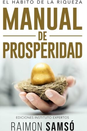 Manual de prosperidad de Raimon Samsó