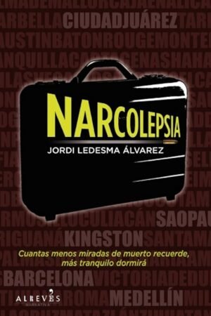 Narcolepsia de Jordi Ledesma Álvarez