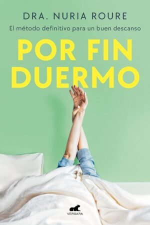 Por fin duermo de Nuria Roure