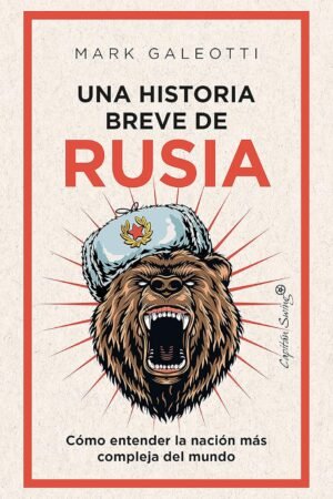 Una historia breve de Rusia de Mark Galeotti