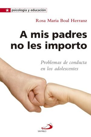 A mis padres no les importo de Rosa María Boal Herranz
