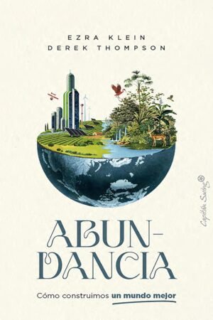 Abundancia de Ezra Klein