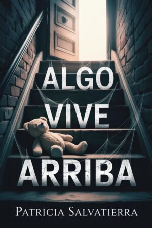 Algo vive arriba de Patricia Salvatierra