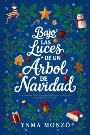 Bajo las luces de un árbol de Navidad de Ynma Monzó