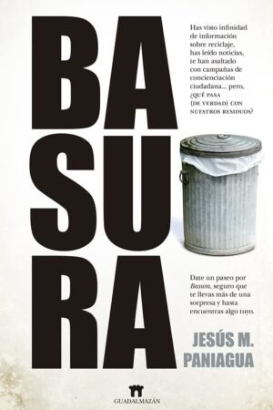 Basura de Jesús M. Paniagua