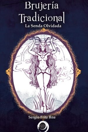 Brujería tradicional de Sergio Fritz Roa