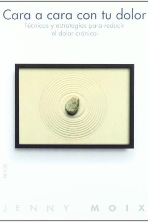 Cara a cara con tu dolor de Jenny Moix