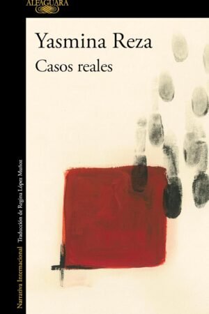 Casos reales de Yasmina Reza