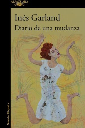 Diario de una mudanza de Ines Garland