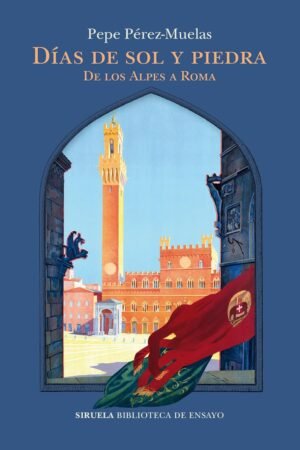 Días de sol y piedra de Pepe Pérez-Muelas