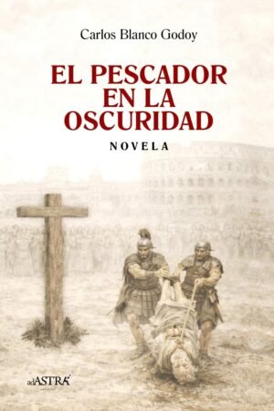 El pescador en la oscuridad de Carlos Blanco Godoy
