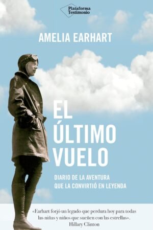 El último vuelo de Amelia Earhart
