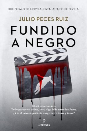 Fundido a negro de Julio Peces Ruiz