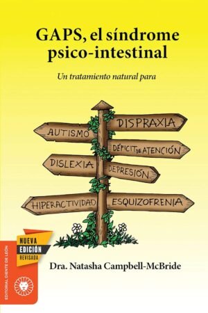 GAPS, el síndrome psico-intestinal de Natasha Campbell-McBride
