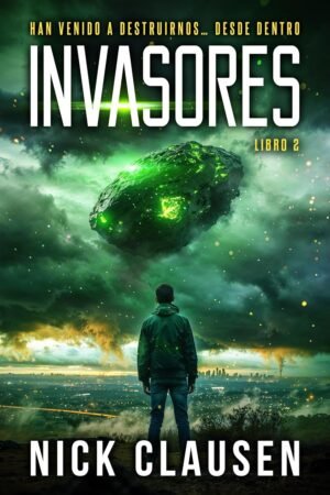 Invasores 2 de Nick Clausen