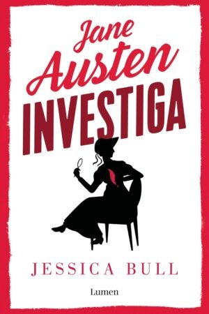 Jane Austen investiga de Jessica Bull
