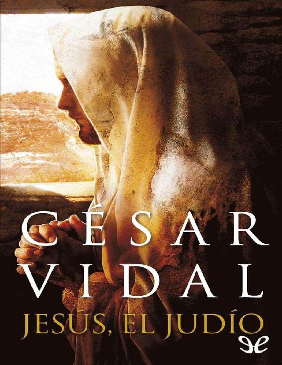 Jesús, el judío de César Vidal