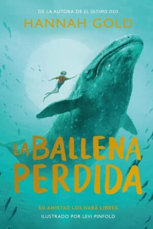 La ballena perdida de Hannah Gold