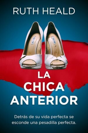 La chica anterior de Ruth Heald