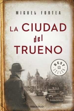 La ciudad del trueno de Miguel Fortea