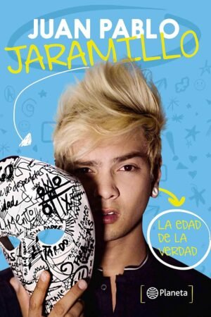 La edad de la verdad de Juan Pablo Jaramillo