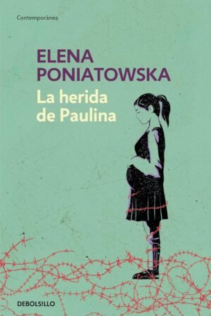 La herida de Paulina de Elena Poniatowska