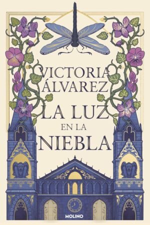 La luz en la niebla de Victoria Álvarez