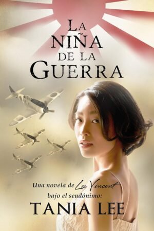 La niña de la guerra de Tania Lee