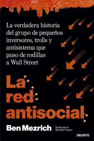 La red antisocial de Ben Mezrich