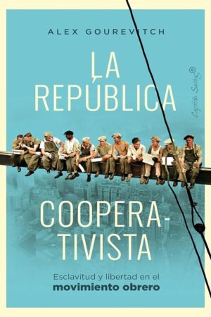 La república cooperativista de Alexander Gourevitch