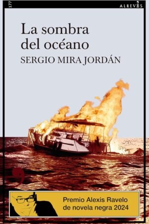 La sombra del oceano de Sergio Mira Jordán
