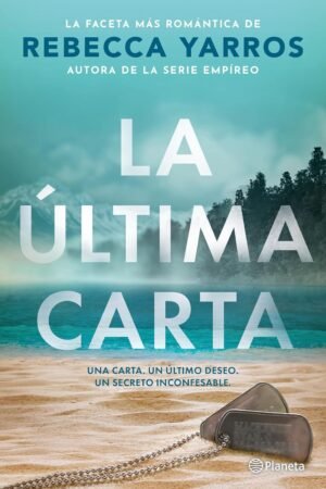 La última carta de Rebecca Yarros