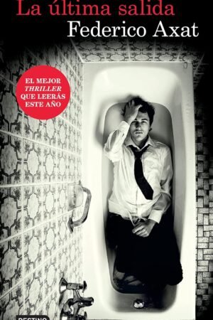 La última salida de Federico Axat