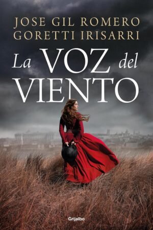 La voz del viento de José Gil Romero