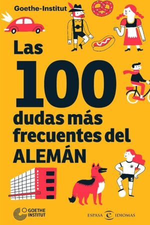Las 100 dudas más frecuentes del Alemán de Goethe-Institut