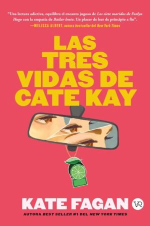 Las Tres Vidas de Cate Kay de Kate Fagan