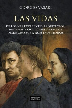 Las vidas de Giorgio Vasari