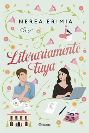 Literariamente tuya de Nerea Erimia