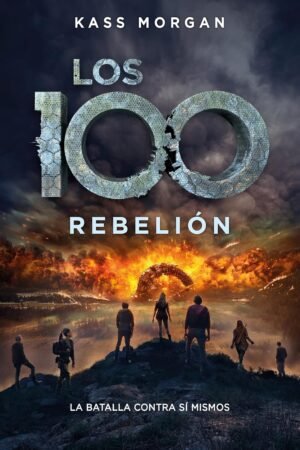 Los 100. Rebelión de Kass Morgan