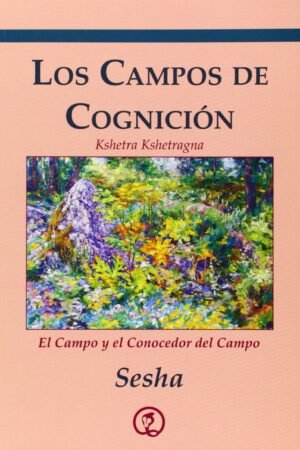 Los Campos de Cognición de Sesha